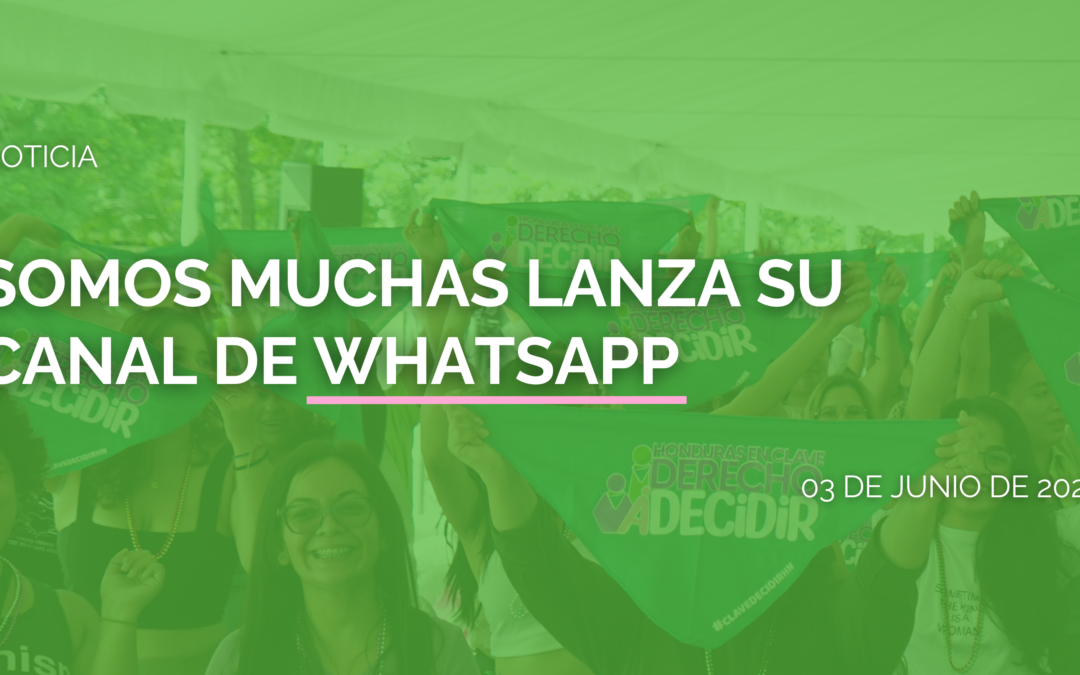 Somos Muchas lanza su canal de WhatsApp